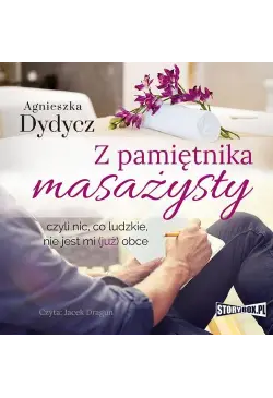 Z pamiętnika masażysty,...