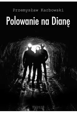 Polowanie na Dianę