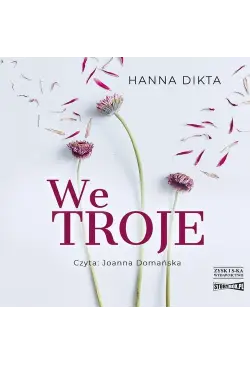 We troje