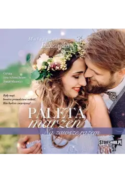 Paleta marzeń. Na zawsze razem