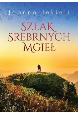 Szlak Srebrnych Mgieł