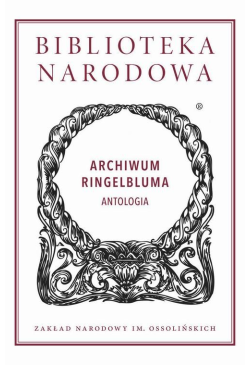 Archiwum Ringelbluma....