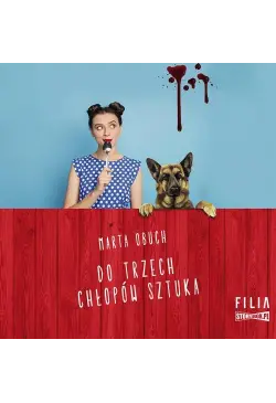 Do trzech chłopów sztuka