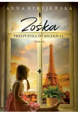 Zośka. Przepustka do szczęścia