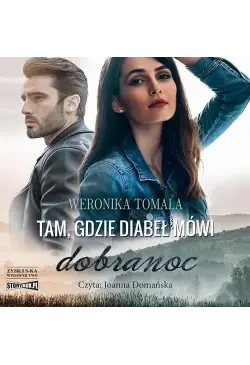 Tam, gdzie diabeł mówi...