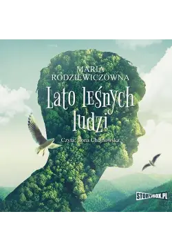 Lato leśnych ludzi