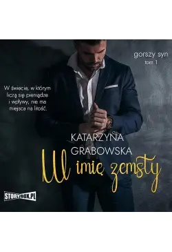 Gorszy syn. Tom 1. W imię...