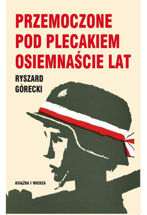 Przemoczone pod plecakiem osiemnaście lat