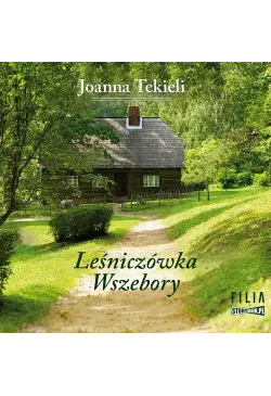 Leśniczówka Wszebory