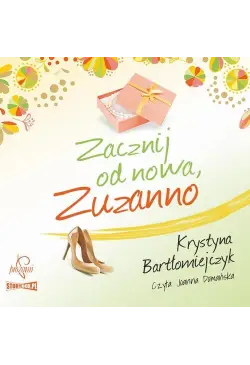 Zuzanna. Tom 2. Zacznij od...