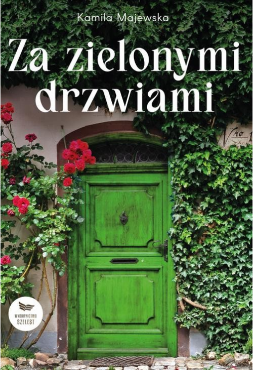 Za zielonymi drzwiami