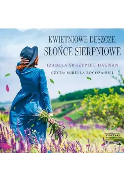 Kwietniowe deszcze, słońce...