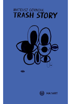 Trash story