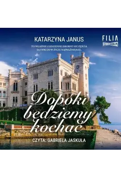 Dopóki będziemy kochać
