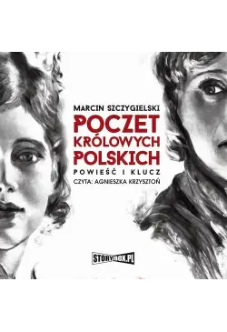 Poczet królowych polskich....