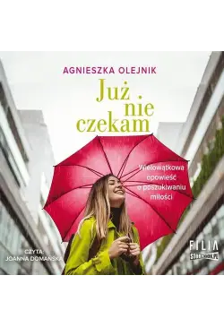 Już nie czekam