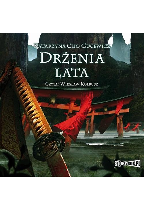 Saga o Date Masamune. Tom 3. Drżenia lata