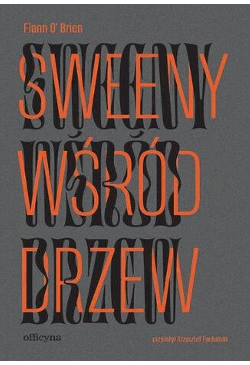 Sweeny wśród drzew