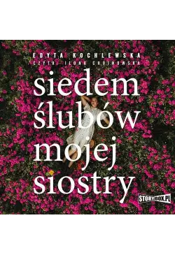 Siedem ślubów mojej siostry