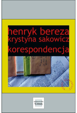 Henryk Bereza. Krystyna...