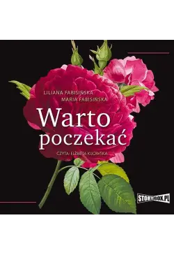 Warto poczekać