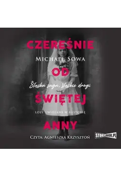 Czereśnie od Świętej Anny