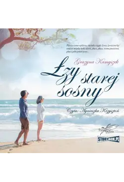 Łzy starej sosny