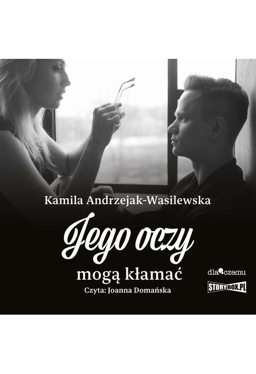 Oni. Tom 2. Jego oczy mogą kłamać