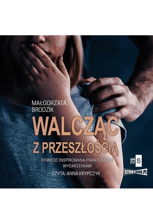 Walcząc z przeszłością