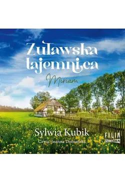 Żuławska tajemnica. Miriam