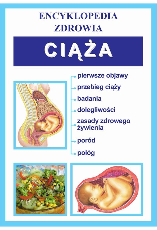 Ciąża. Encyklopedia zdrowia