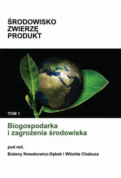 Biogospodarka i zagrożenia...