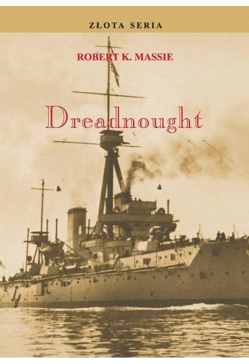 Dreadnought. Tom I