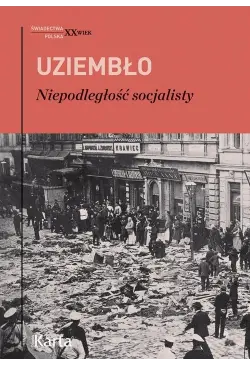 Niepodległość socjalisty