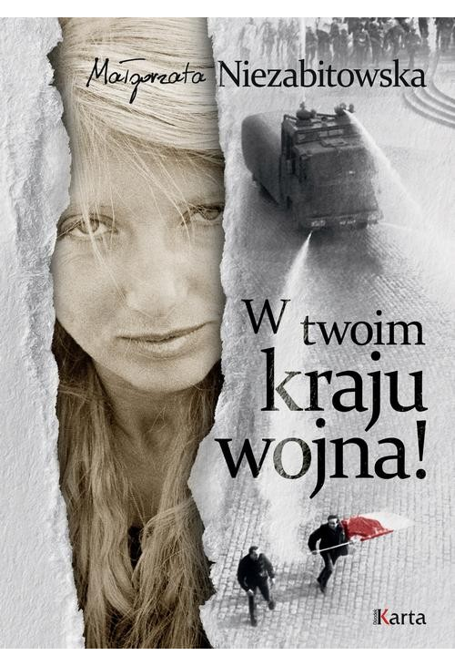 W twoim kraju wojna!