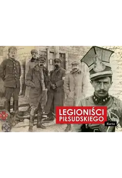 Legioniści Piłsudskiego
