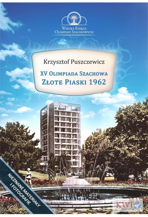 XV Olimpiada Szachowa - Złote Piaski 1962