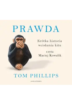 Prawda. Krótka historia...