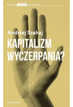 Kapitalizm wyczerpania?