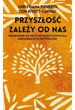 Przyszłość zależy od nas