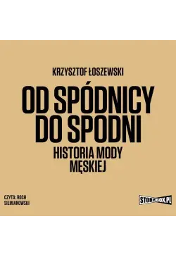 Od spódnicy do spodni....