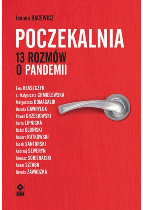 Poczekalnia. 13 rozmów o pandemii