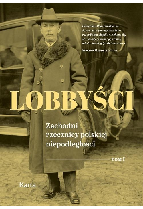 Lobbyści. Tom I