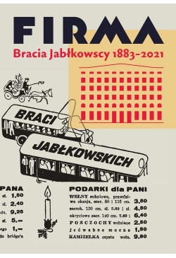 Firma Bracia Jabłkowscy...