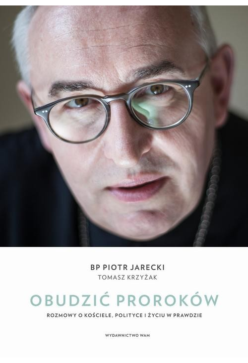 Obudzić proroków