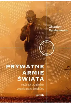 Prywatne armie świata....