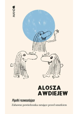 Pigułki rozweselające