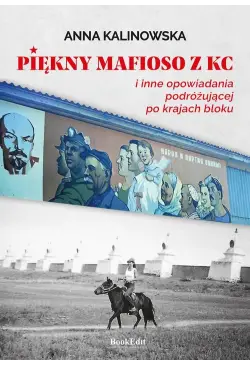 Piękny mafioso z KC i inne...