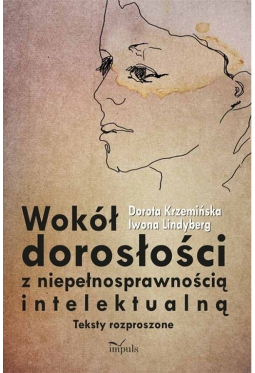 Wokół dorosłości z niepełnosprawnością intelektualną