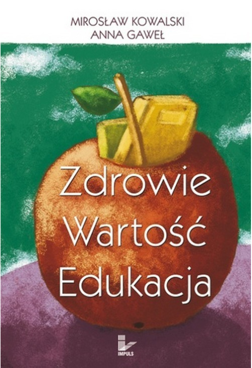 Zdrowie wartość edukacja